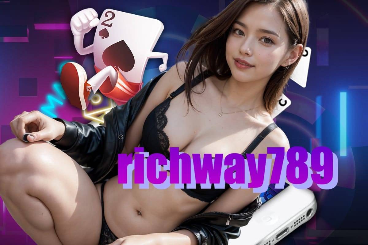 richway789 เข้าสู่ระบบ